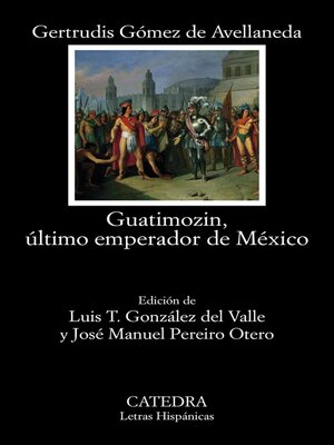 cover image of Guatimozin, último emperador de México